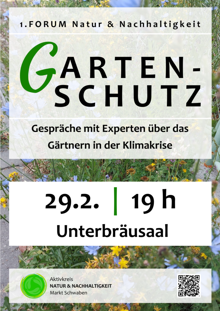 Poster zum 1. Forum Natur und Nachhaltigkeit - (G)artenschutz - Informationen mit wilder Blühfläche im Hintergrund